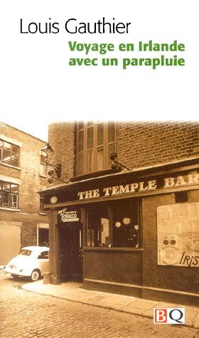 J'AI LU : VOYAGE EN IRLANDE AVEC UN PARAPLUIE