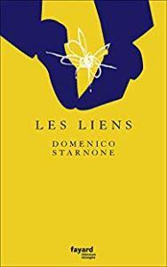 Les liens de Domenico Starnone… dans « ma rentrée littéraire » !