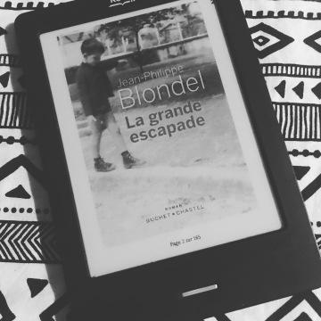 La grande escapade, Philippe Blondel (2019)