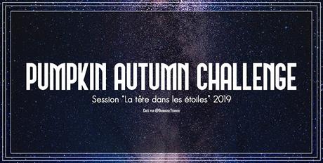 Pumpkin Autumn Challenge 2019 ~ Une Pile à lire qui sent bon l'automne 🍂🎃