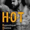 H.O.T – Hypnotique, Obstiné, Ténébreux de Jeanne Pears