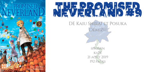 The promised neverland #9 • Kaiu Shirai et Posuka Demizu