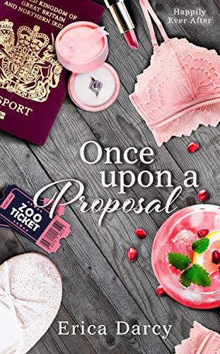 Mon avis sur Once upon a proposal, le prequel de la saga Happily Ever After d'Erica Darcy