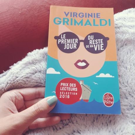 Le premier jour du reste de ma vie – Virginie Grimaldi