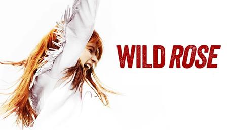 [Cinéma] Wild Rose : Une bonne histoire avec de la bonne musique !