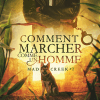 Comment marcher comme un homme d’Eli Easton
