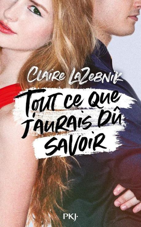 Tout ce que j’aurais dû savoir de Claire Lazebnik
