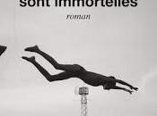 cigognes sont immortelles