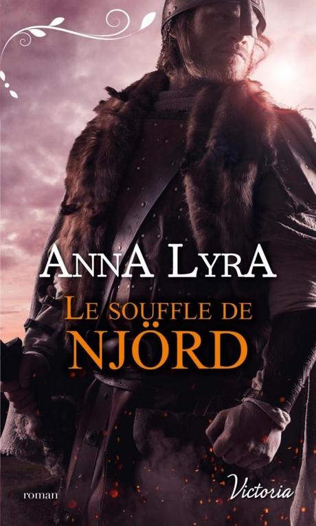 Le souffle de Njörd d’Anna Lyra