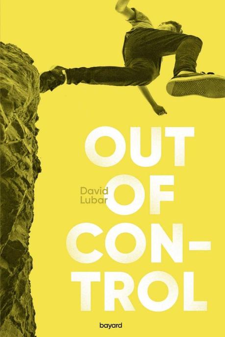 Out of Control de David Lubar