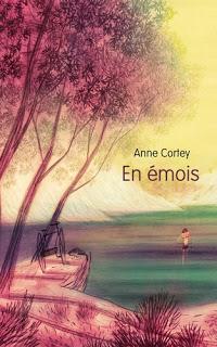 En émois d'Anne Cortey