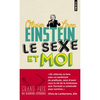 Einstein, le sexe et moi d'Olivier LIRON
