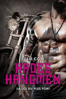 Hadès Hangmen #7 La loi du plus ort de Tillie Cole