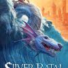 Silver Batal & le dragon d’eau de K.D Halbrook