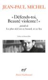 Jean-Paul Michel  défends toi beauté violente