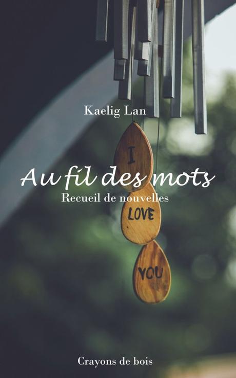 Au fil des mots de Kaelig Lan