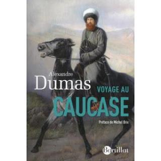 Voyage au Caucase d'Alexandre Dumas