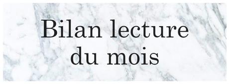 Bilan lecture du mois d'août