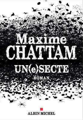 News : Un(e)Secte - Maxime Chattam (Albin Michel)