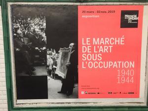 EXPOSITION « Le marché  de l’Art sous l’occupation » jusqu’au 3 Novembre 2019