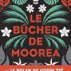 Le bûcher de Moorea de Patrice Guirao