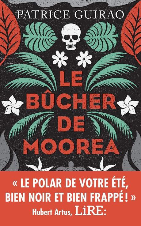 Le bûcher de Moorea de Patrice Guirao