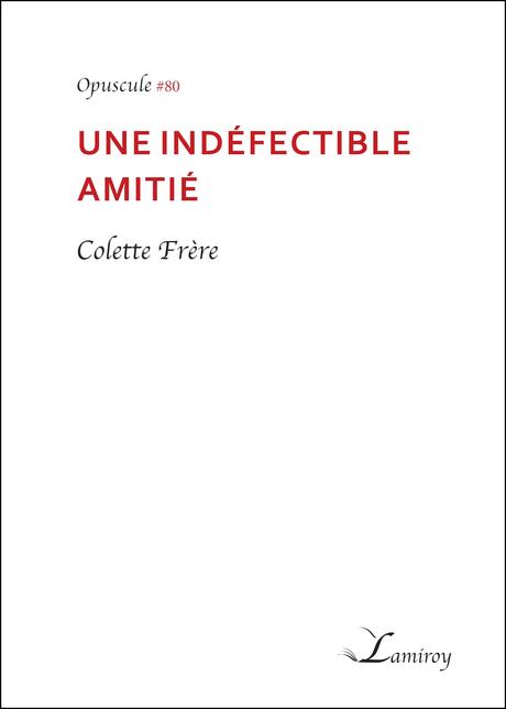 #80 Une indÃ©fectible amitiÃ©