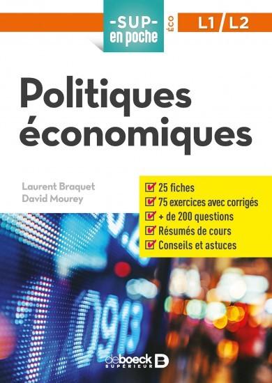 « Politiques économiques » de Laurent Braquet et David Mourey - De Boeck, Sup en Poche