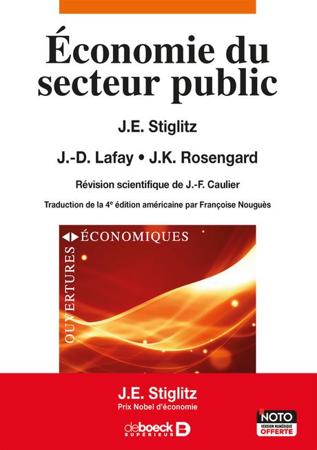 « Économie du secteur public » par Joseph E Stiglitz, Jean-Dominique Lafay, Jay Rosengard