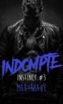 Instinct #3 – Indompté – Maryrhage
