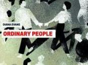 Ordinary people, Diana Evans… dans rentrée littéraire