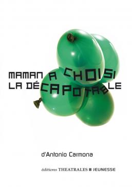 Antonio Carmona – Maman a choisi la décapotable ****