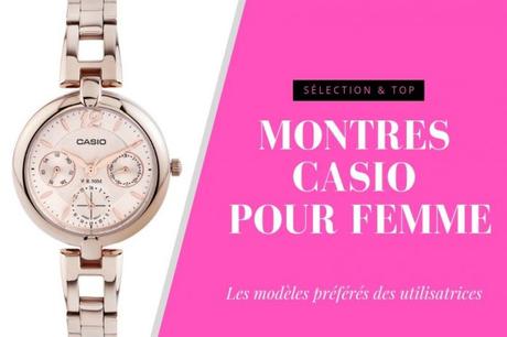 La sélection des meilleures montres Casio pour femme