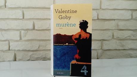 Murène – Valentine Goby