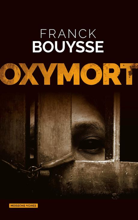 Oxymort - de Franck BOUYSSE