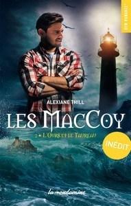 Alexiane Thrill / Les MacCoy, tome 2 : L’ours et le taureau