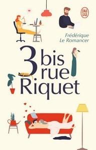 Frédérique Le Romancer / 3 bis, rue Riquet