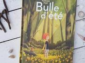 Bulle d'été Florian Pigé