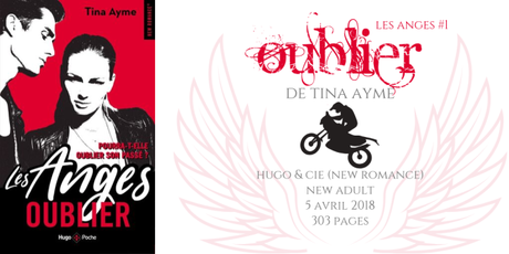 Oublier (Les Anges #1) • Tina Ayme