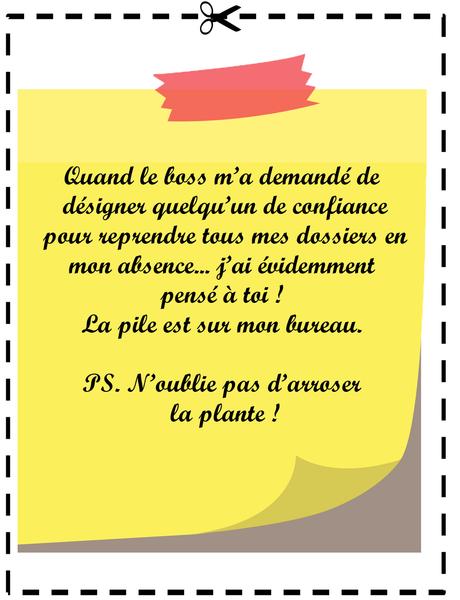 Mieux que le message d'absence : le post-it d'absence