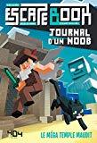 Critique Escape Book : Journal d’un Noob, le Méga temple maudit