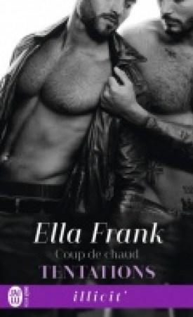 Tentations 4 – Coup de chaud – Ella Frank