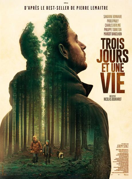 Trois Jours et une Vie (2019) de Nicolas Boukhrief
