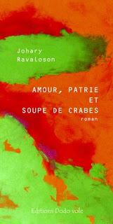 Johary Ravaloson : Amour, patrie et soupe de crabes