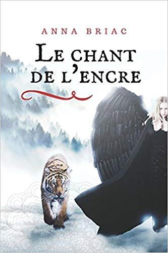 Mon avis sur Le chant de l'encre d'Anna Briac
