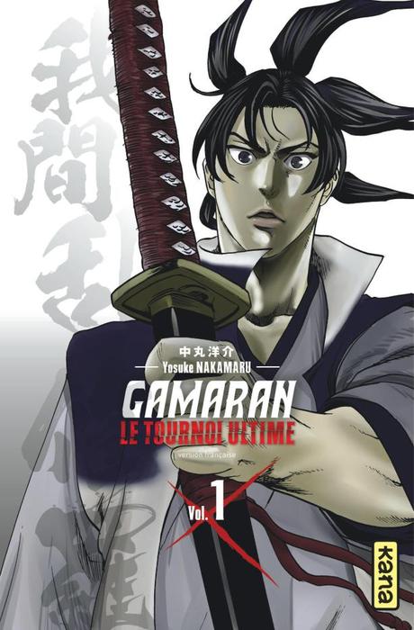 Gamaran – Le Tournoi Ultime T01 de Yosuke Nakamaru