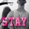 Stay, l’intégrale de N.C. Bastian