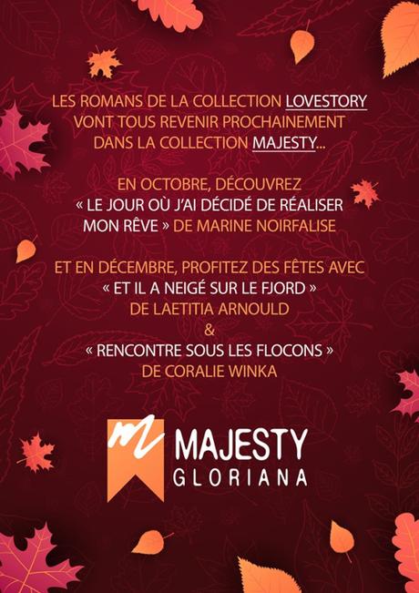 La nouvelle collection « MAJESTY » des éditions Gloriana