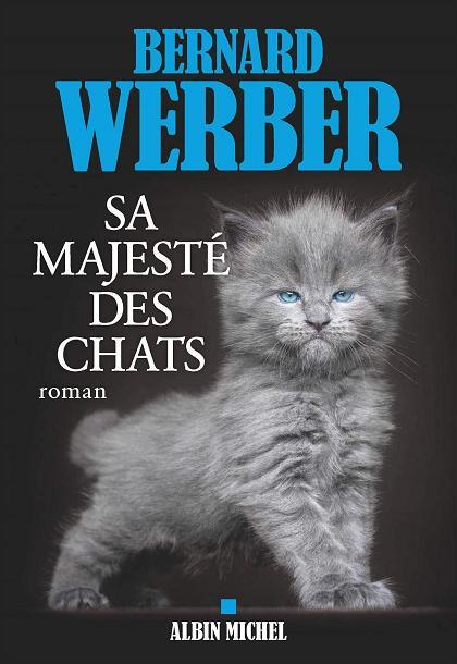 L’empire des chats, selon Bernard Werber