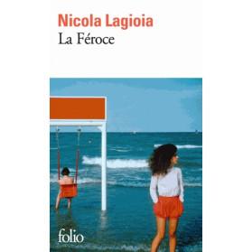 Nicola Lagioia – La Féroce *